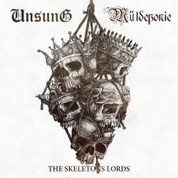Unsung : The Skeletons Lords